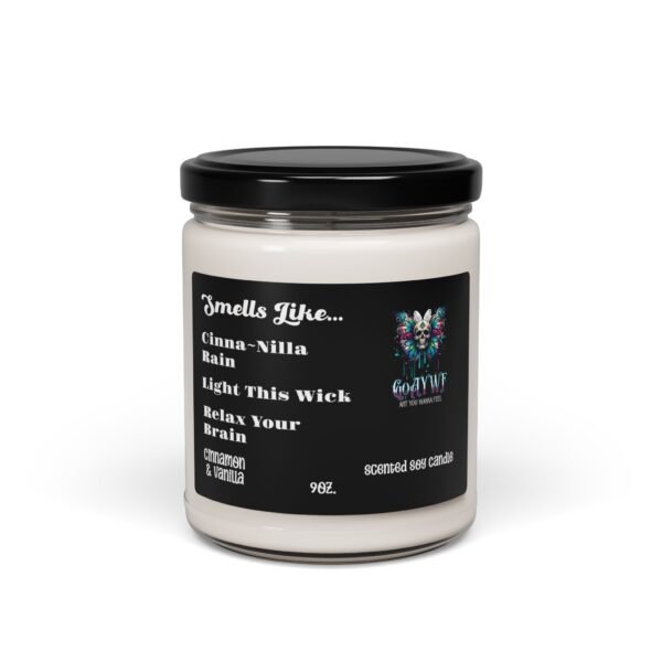 Cinnamon & Vanilla Scented Soy Candle, pun and/or funny quoted permanent label, Room Fragrance, relaxing, Home Décor, gift, birthdays, holidays