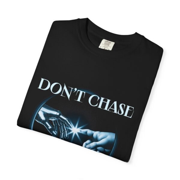Unisex Garment-Dyed T-Shirt - 'Don't Chase, Attract' - Casual Wear, Gift for Friends, Motivational Tee, Trendy Graphic Shirt, LGBTQIA - Image 3