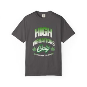 High Vibrations Unisex Tee | Positive Vibe Shirt, New Year Celebration T-shirt, Gift for Friends, Motivational Apparel, Trendy Graphic Tee, LGBTQIA