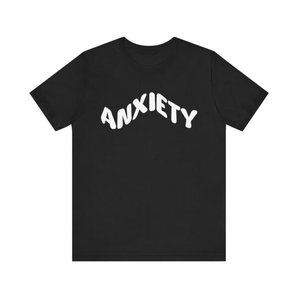 Anxiety Awareness Unisex Jersey Tee, Inspirational T-Shirt, Mental Health Gift, Casual Wear, Self-Care Fashion