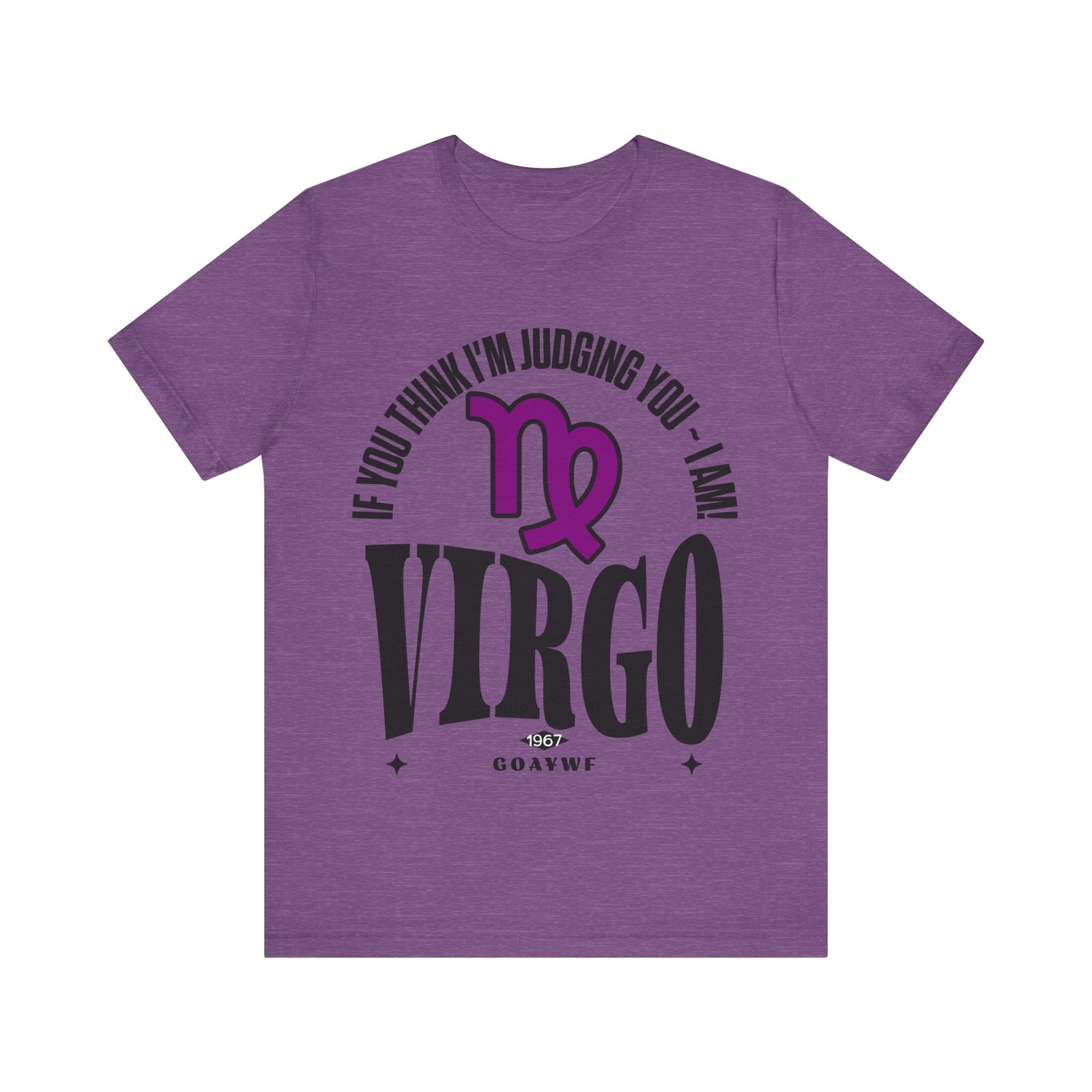 Virgo Zodiac Tee, Astrology Shirt, Unisex Astrology Gift, Virgo Season Apparel, Funny Zodiac T-Shirt, Birthday Gift for Virgo, LGBTQIA - Image 2
